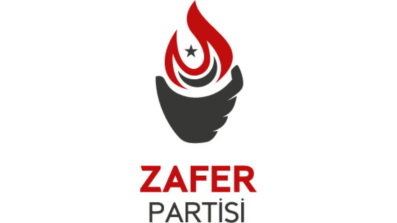 ZAFER PARTİSİ’NDEN AÇIKLAMA