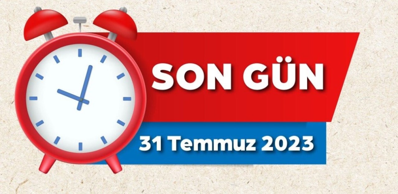 SON GÜN 31 TEMMUZ