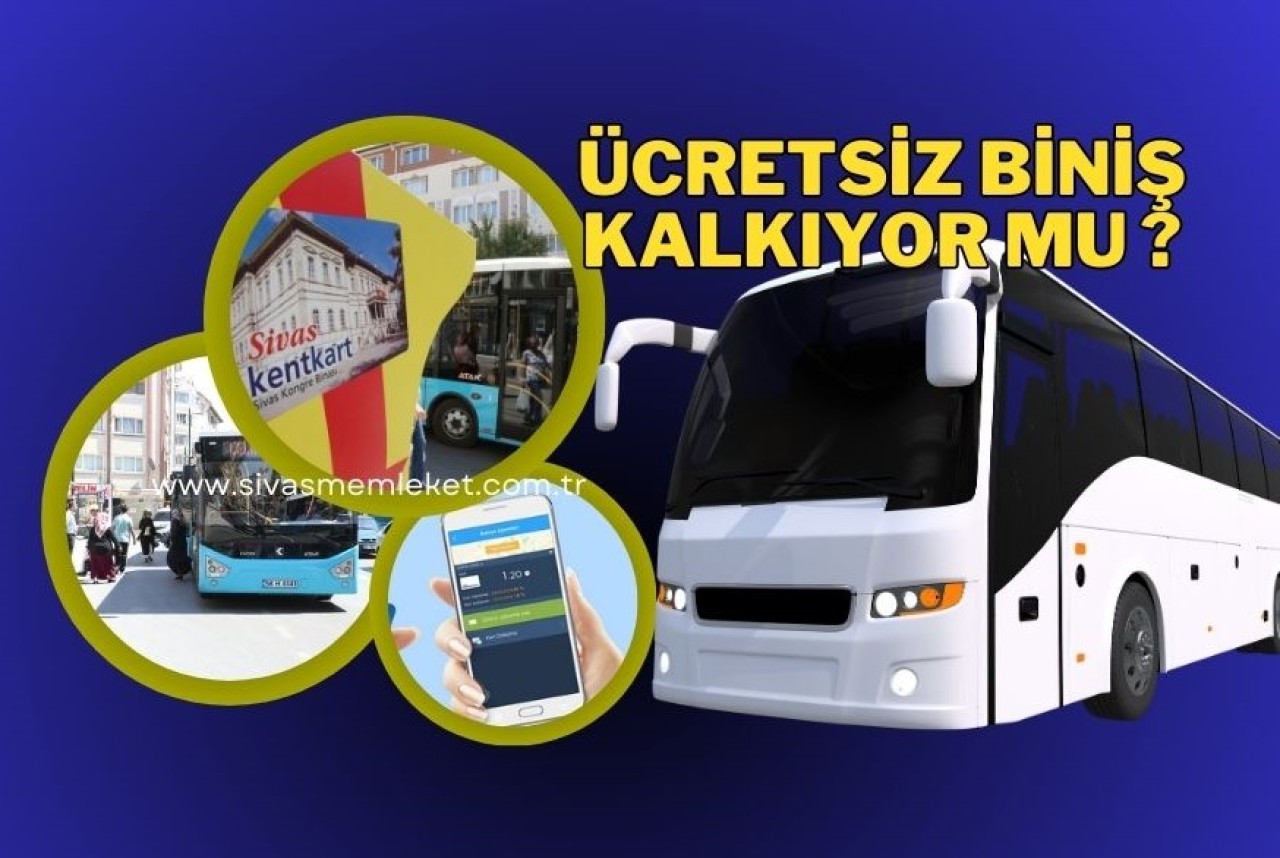 OTOBÜSLERDE ÜCRETSİZ BİNİŞ KALKIYOR