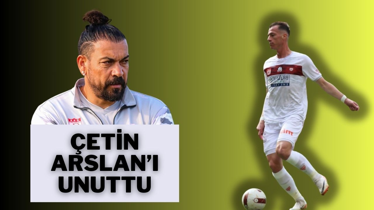 Çetin Arslan’ı Unuttu