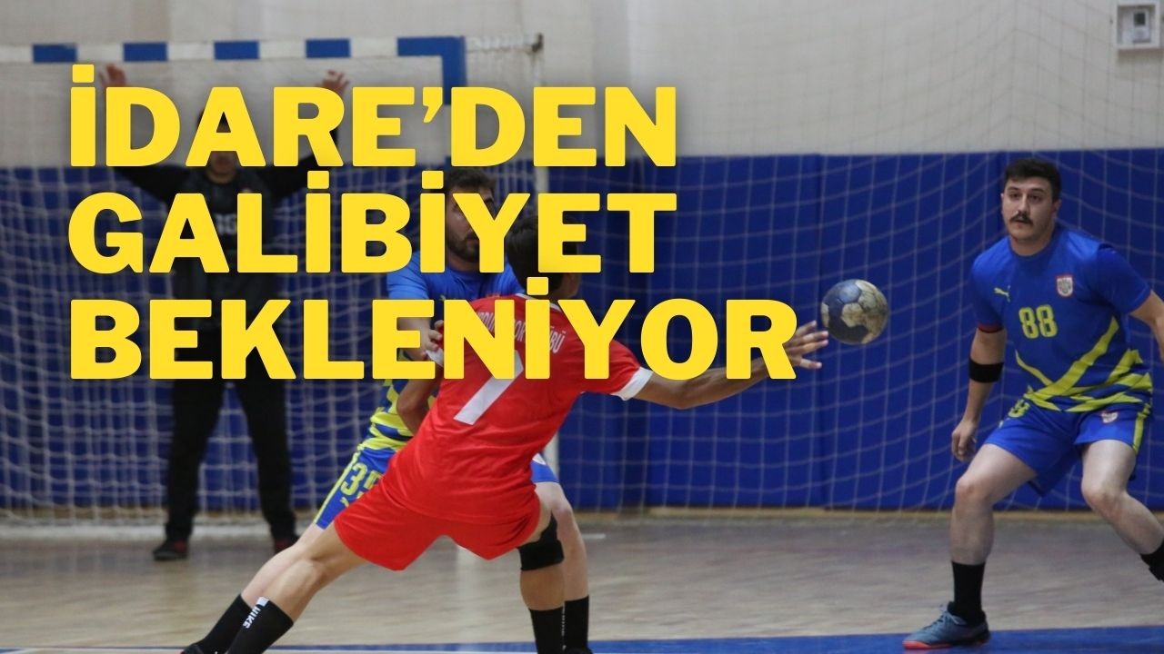 İdare’den Galibiyet Bekleniyor