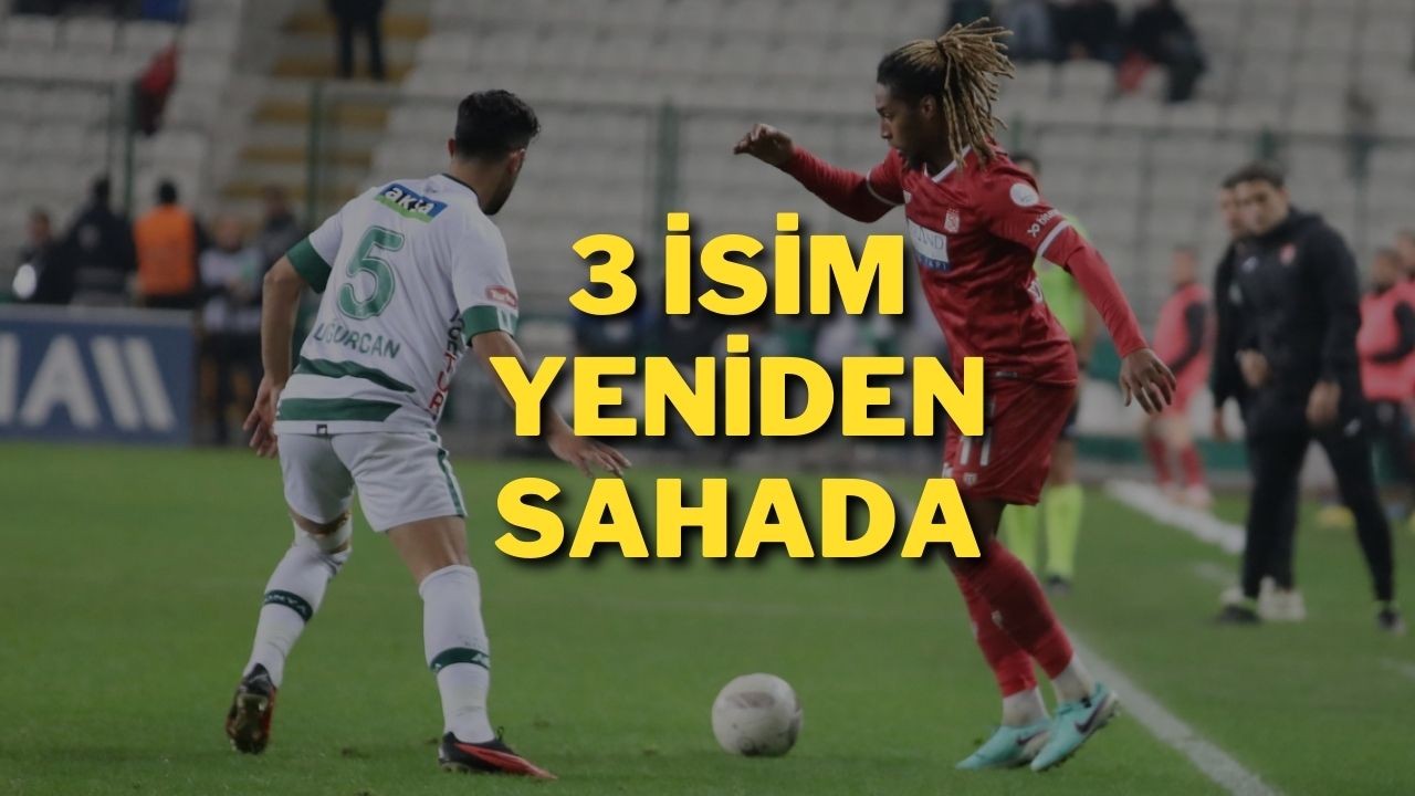 3 İsim Yeniden Sahada