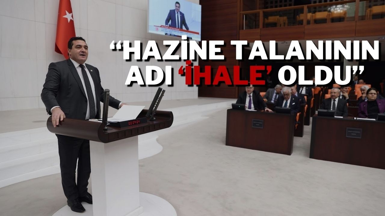 “Hazine Talanının Adı ‘İhale’ Oldu”