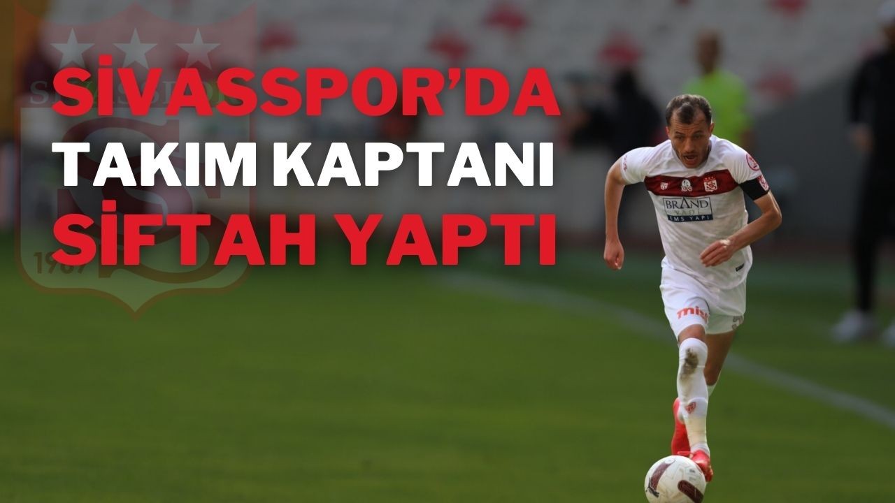 Sivasspor’da Takım Kaptanı Siftah Yaptı