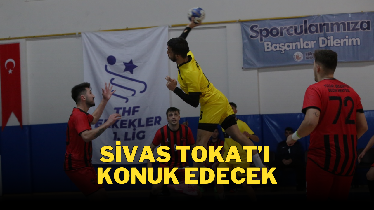 Sivas Tokat’ı Konuk Edecek