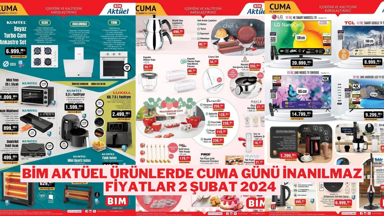 BİM Aktüel Ürünlerde Cuma Günü Kaçılmayacak Fırsatlar 2 Şubat 2024