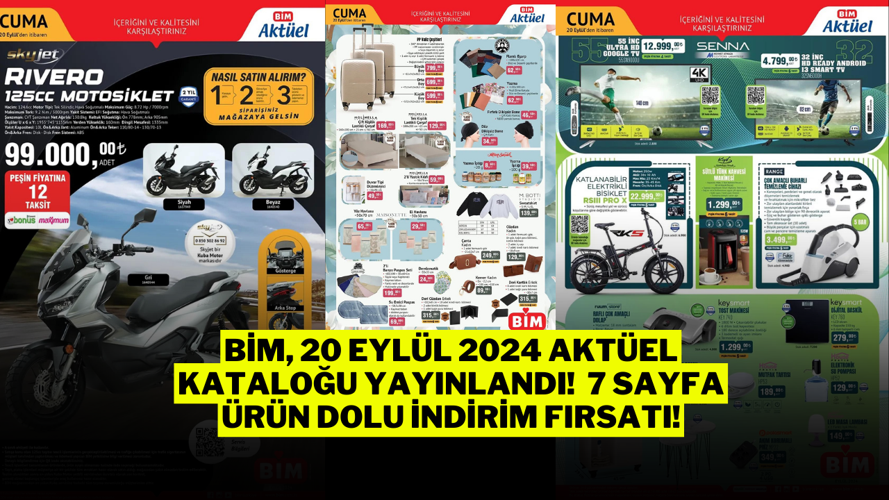 BİM,  20 Eylül 2024 Aktüel Kataloğu Yayınlandı!  7 Sayfa Ürün Dolu İndirim Fırsatı!