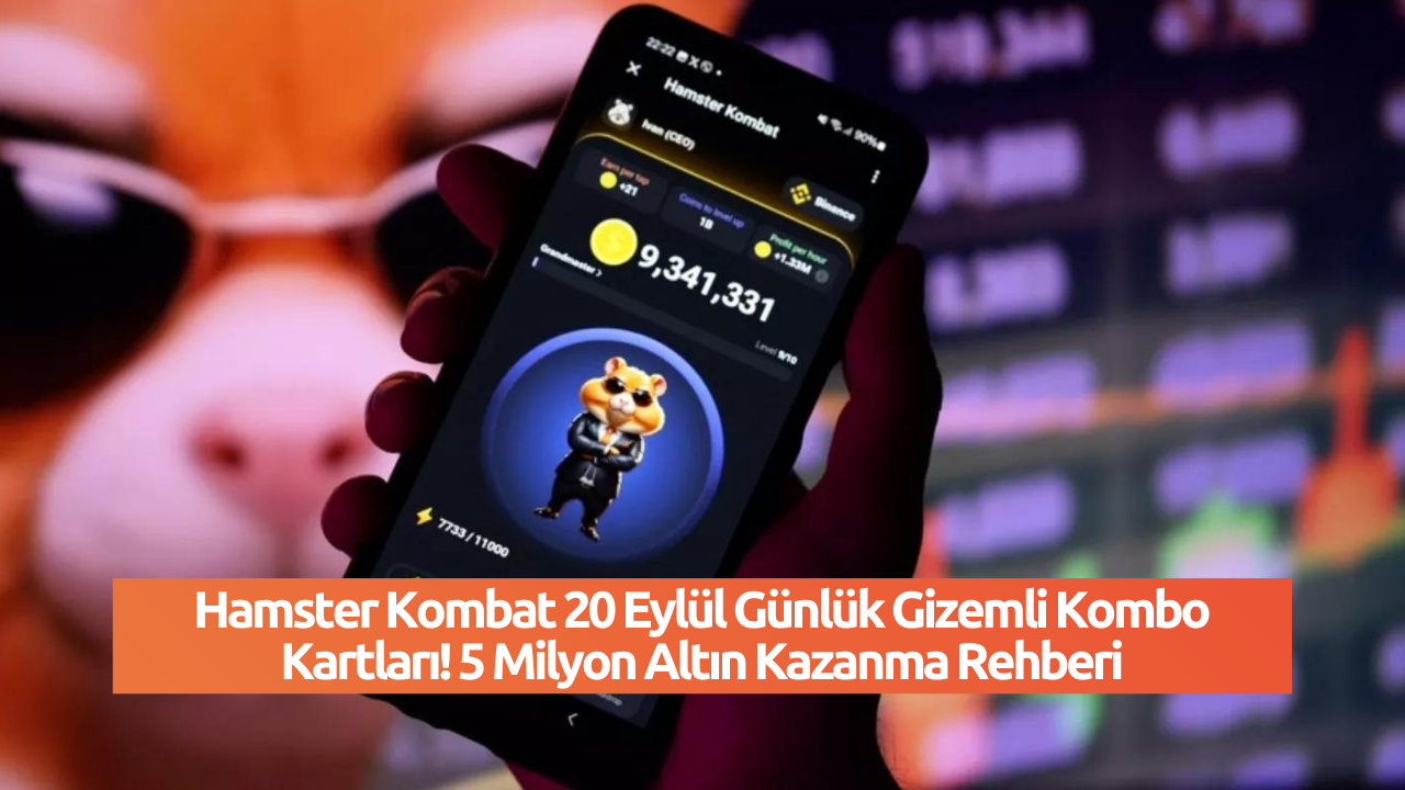 Hamster Kombat 20 Eylül Günlük Gizemli Kombo Kartları! 5 Milyon Altın Kazanma Rehberi