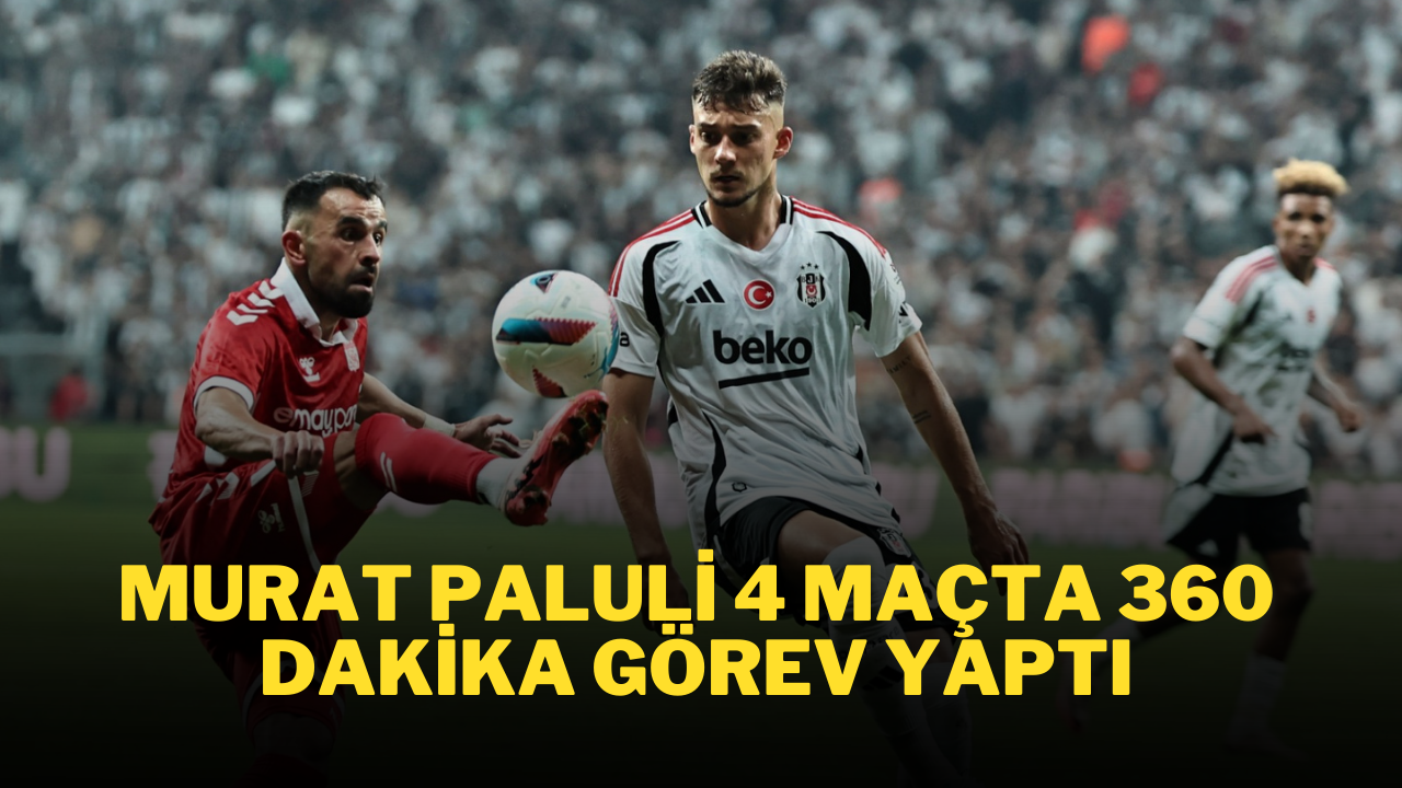 Murat Paluli 4 Maçta 360 Dakika Görev Yaptı