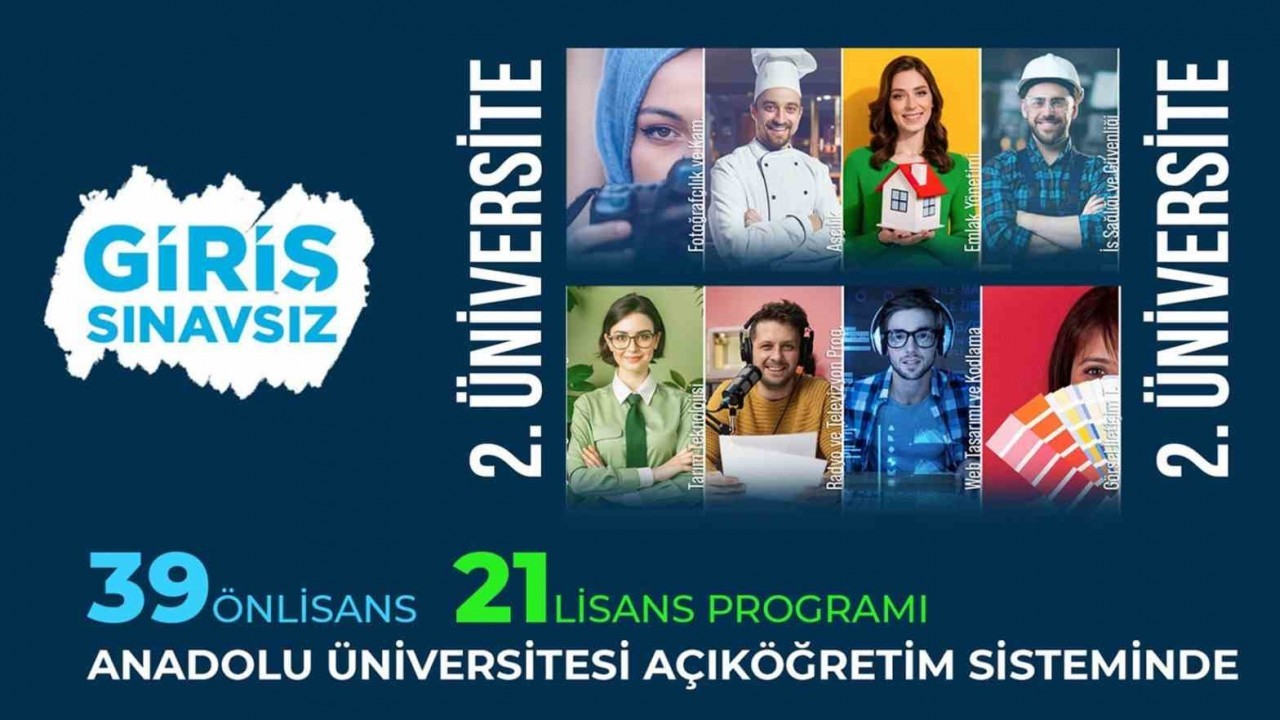 Anadolu Üniversitesi'nde Sınavsız İkinci Üniversite Kayıtları Devam Ediyor