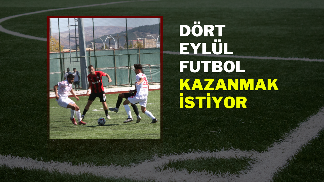 Dört Eylül Futbol Kazanmak İstiyor