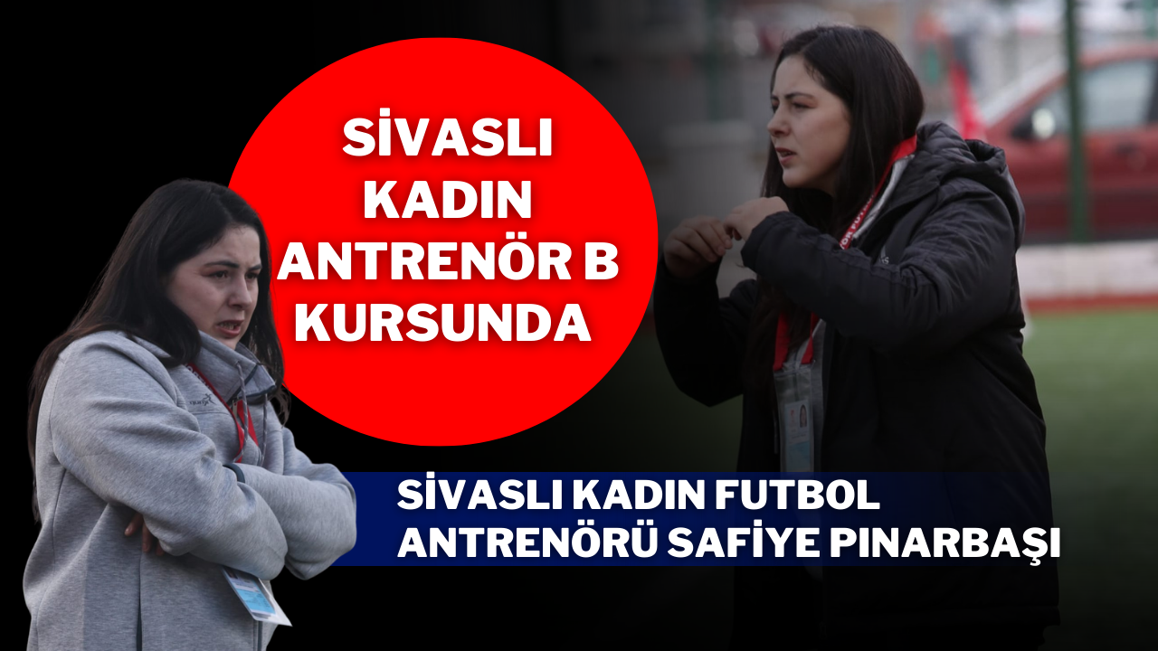 Sivaslı Kadın  Antrenör B Kursunda