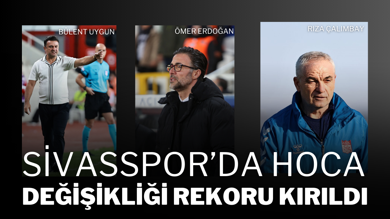 Sivasspor’da Hoca Değişikliği Rekoru Kırıldı