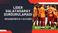 Lider Galatasaray Durdurulamadı: Sivasspor'u 6-1 İle Ezdi!