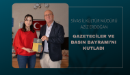 Sivas İl Kültür Müdürü Aziz Erdoğan Gazeteciler ve Basın Bayramı'nı Kutladı