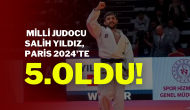 Milli Judocu Salih Yıldız,  Paris 2024'te 5. Oldu!