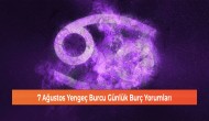 7 Ağustos Yengeç Burcu Günlük Burç Yorumları