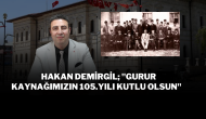 Sivas Esnaf Ve Sanatkârlar Odaları Birliği Başkanı Hakan Demirgil; "Gurur Kaynağımızın 105.Yılı Kutlu Olsun"