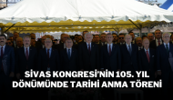 Sivas Kongresi’nin 105. Yıl Dönümünde Tarihi Anma Töreni