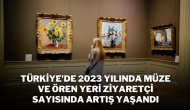 Türkiye'de 2023 Yılında Müze ve Ören Yeri Ziyaretçi Sayısında Artış Yaşandı