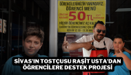 Sivas’ın Tostçusu Raşit Usta’dan Öğrencilere Destek Projesi