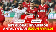 Net Global Sivasspor Antalya'dan Üzgün Ayrıldı