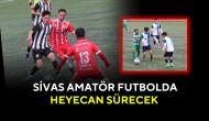 Sivas Amatör Futbolda Heyecan Sürecek