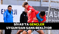 Sivas’ta Gençler Uygun’dan Şans Bekliyor