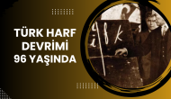 Türk Harf Devrimi 96 Yaşında