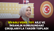 Sivaslı Vekil Toy,  Aile ve İnsanlık Konusundaki Çıkışlarıyla Takdir Topladı