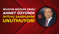 Sivas’ın Sevilen Vekili Ahmet Özyürek,  İhtiyaç Sahiplerini Unutmuyor!