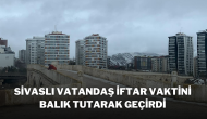 Sivaslı Vatandaş İftar Vaktini Balık Tutarak Geçirdi