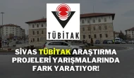 Sivas, TÜBİTAK Araştırma Projeleri Yarışmalarında Fark Yaratıyor!