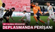 Net Global Sivasspor Deplasmanda Perişan!