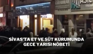 Sivas’ta Et Ve Süt Kurumunda Gece Yarısı Nöbeti