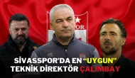 Sivasspor’da En ‘’Uygun’’ Teknik Direktör Çalımbay