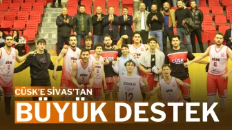 CÜSK’e Sivas’tan Büyük Destek