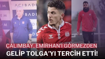 Çalımbay, Emirhan’ı Görmezden Gelip Tolga’yı Tercih Etti!