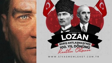 LOZAN BARIŞ ANTLAŞMASI'NIN 100. YIL DÖNÜMÜ 24 TEMMUZ 1923