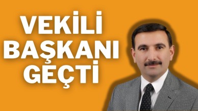 Vekili Başkanı Geçti