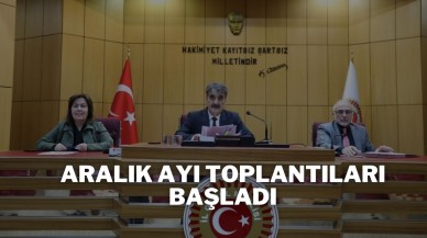 Aralık Ayı Toplantıları Başladı