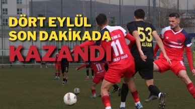 Dört Eylül Son Dakikada Kazandı