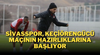 Sivasspor,  Keçiörengücü Maçının Hazırlıklarına Başlıyor