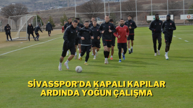 Sivasspor’da Kapalı Kapılar Ardında Yoğun Çalışma