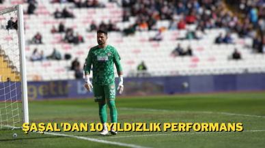 Şaşal'dan 10 Yıldızlık Performans