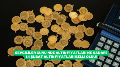 Sevgililer Günü'nde Altın Fiyatları Ne Kadar? 14 Şubat Altın Fiyatları Belli Oldu!