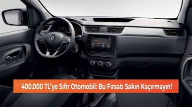 400.000 TL’ye Sıfır Otomobil: Bu Fırsatı Sakın Kaçırmayın!