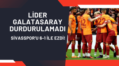 Lider Galatasaray Durdurulamadı: Sivasspor'u 6-1 İle Ezdi!