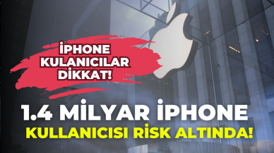 1.4 Milyar iPhone Kullanıcısı Risk Altında! Acil uyarı mesajı gönderildi