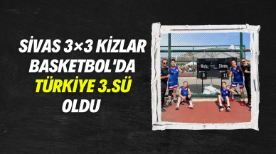 3×3 Basketbol Final Maçlarını Sivas Yıldızları Türkiye 3.sü Olarak Tamamladı